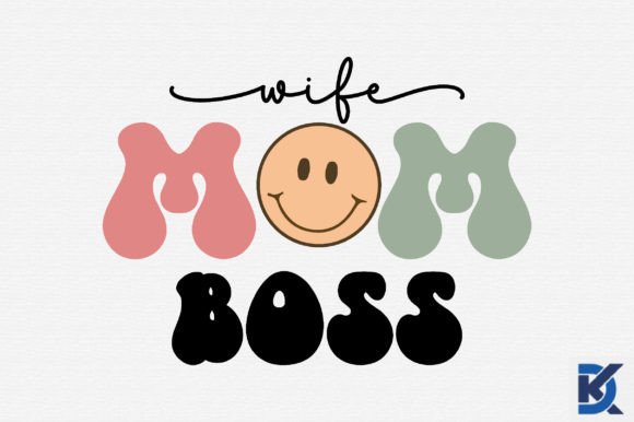 Download Retro Wife Mom Boss Svg - Mom boss svg Collection